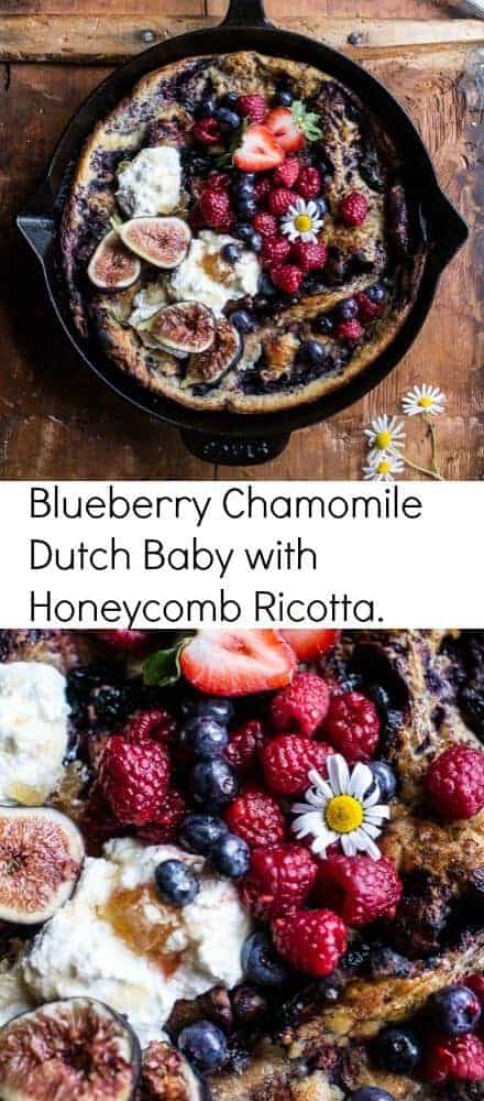 Blueberry Chamomile Dutch Baby with Honeycomb Ricotta | halfbakedharvest.com @hbharvest