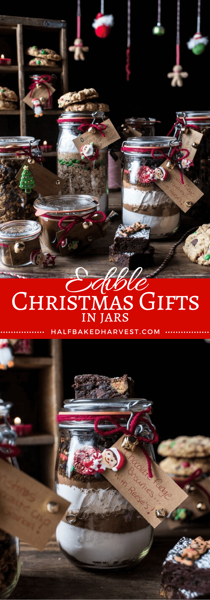 The perfect edible Christmas Gifts in Jars | halfbakedharvest.com @hbharvest