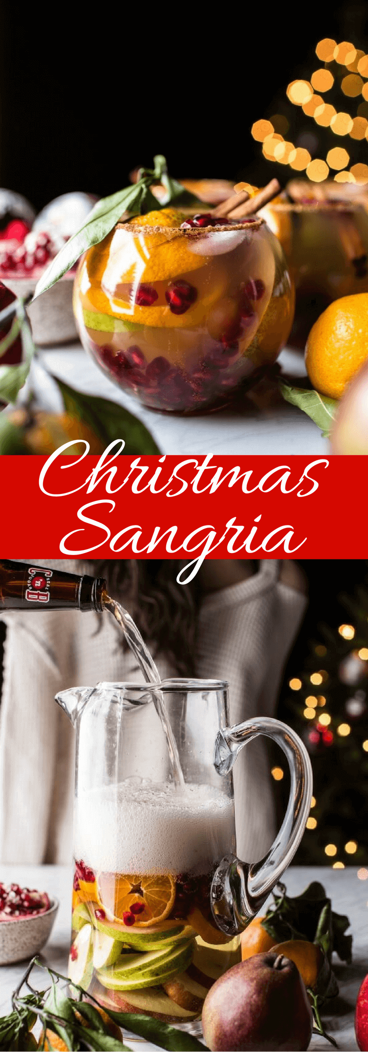 Christmas Sangria | halfbakedharvest.com @hbharvest