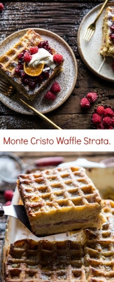 Monte Cristo Waffle Strata | halfbakedharvest.com @hbharvest