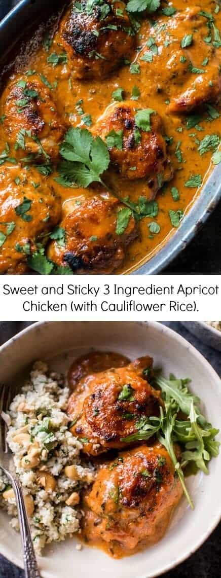 Sweet and Sticky 3 Ingredient Apricot Chicken (with Cauliflower Rice) | halfbakedharvest.com @hbharvest