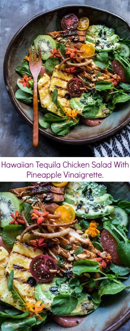 Hawaiian Tequila Chicken Salad With Pineapple Vinaigrette | halfbakedharvest.com @hbharvest