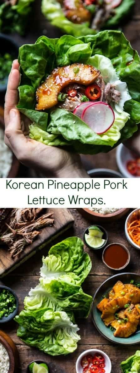 Korean Pineapple Pork Lettuce Wraps | halfbakedharvest.com @hbharvest