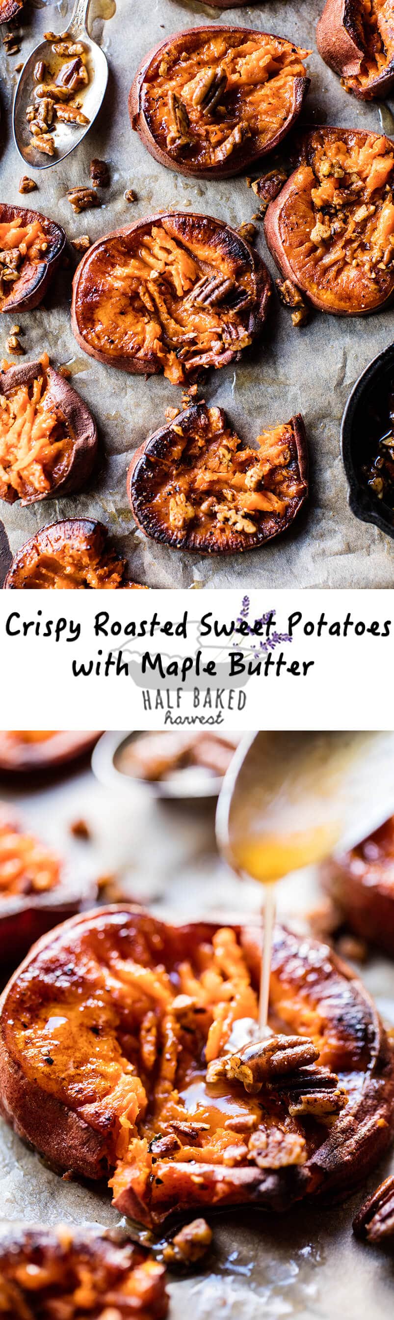 Crispy Roasted Sweet Potatoes with Bourbon Maple Butter | halfbakedharvest.com @hbharvest